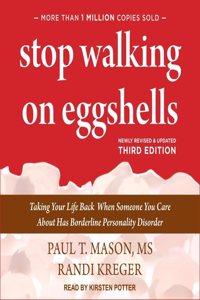 Stop Walking on Eggshells Lib/E
