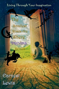 Smallest Roads Are Where Dreams Begin