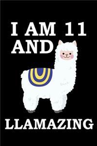 I Am 11 And Llamazing
