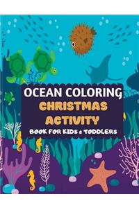 Ocean Coloring Christmas Activity Book For Kids & Toddlers