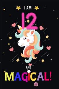 I am 12 And Magical!