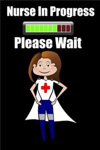 Nurse In Progress Please Wait