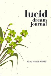 Lucid Dream Journal