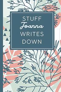 Stuff Joanna Writes Down