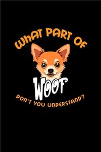 What part of woof don't you understand