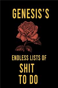 Genesis's Endless Lists of Shit to do