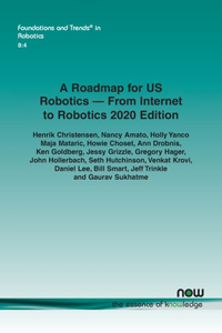 Roadmap for Us Robotics - From Internet to Robotics 2020 Edition