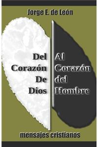 Del Corazón de Dios al Corazón del Hombre