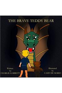 The Brave Teddy Bear