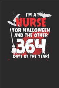 I Am A Nurse For Halloween