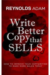 Write Better Copy That Sells