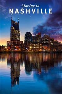 Moving to Nashville