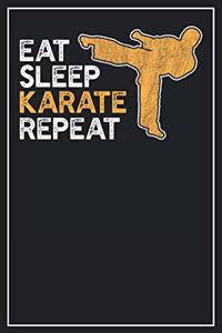 Eat Sleep Karate Repeat