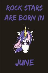 Rock Stars Are Born In June