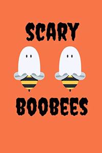Scary Boobees