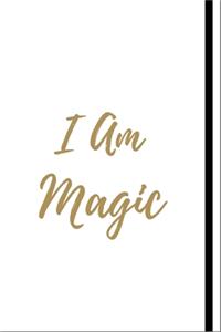 I Am Magic