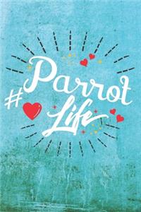 Parrot Life
