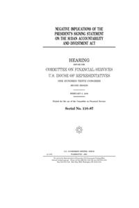Negative implications of the President's signing statement of the Sudan Accountability and Divestment Act