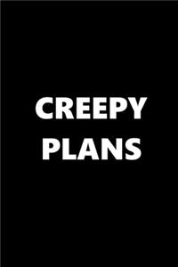 2020 Weekly Planner Funny Humorous Creepy Plans 134 Pages