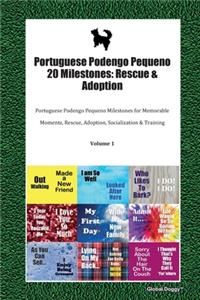 Portuguese Podengo Pequeno 20 Milestones
