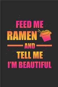 Feed Me Ramen
