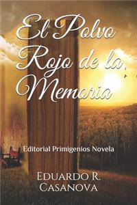 El Polvo Rojo de la Memoria