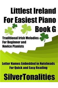 Littlest Ireland for Easiest Piano Book G