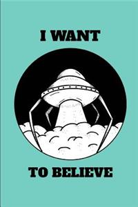 I Want to Believe