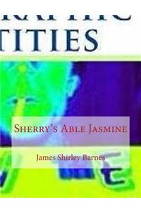 Sherry's Able Jasmine