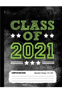 Class of 2021 Composition Book, College Ruled, 150 pages (7.44 x 9.69)