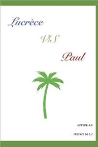 LucrÃ¨ce V/S Paul