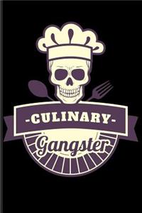 Culinary Gangster