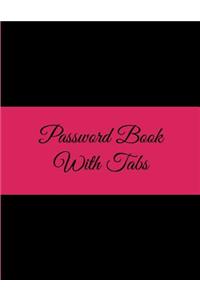 Password Book with Tabs: Black Pink Color, 8.5