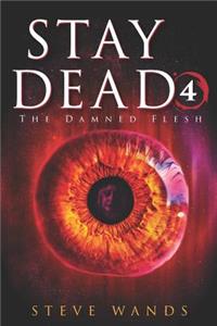Stay Dead 4