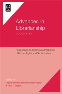 Perspectives on Libraries as Institutions of Human Rights and Social Justice