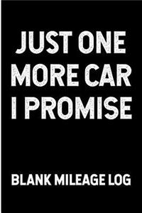Just One More Car I Promise