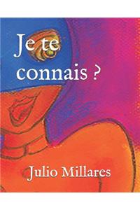 Je Te Connais ?