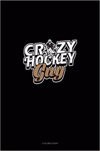 Crazy Hockey Guy