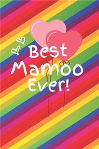Best Mamoo Ever