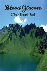Blood Glucose 3 Year Record Book