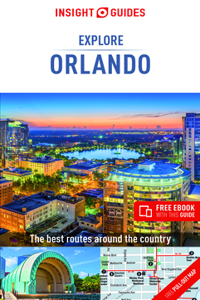 Insight Guides Explore Orlando (Travel Guide with Free Ebook)