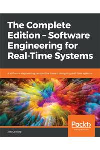 Complete Edition - Software Engineering for Real-Time Systems