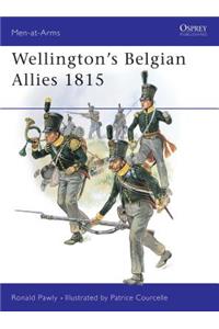Wellington's Belgian Allies 1815