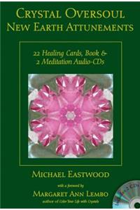 Crystal Oversoul New Earth Attunements