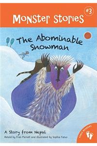 Abominable Snowman a Story from Nepal