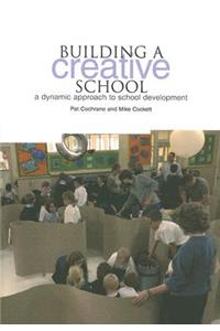 Building a Creative School