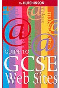 Hutchinson Guide to GCSE Web Sites