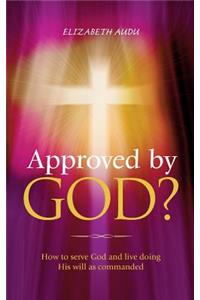 Approved by God?