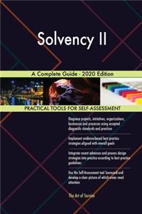 Solvency II A Complete Guide - 2020 Edition