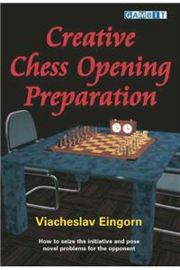 Creative Chess Opening Preparation
